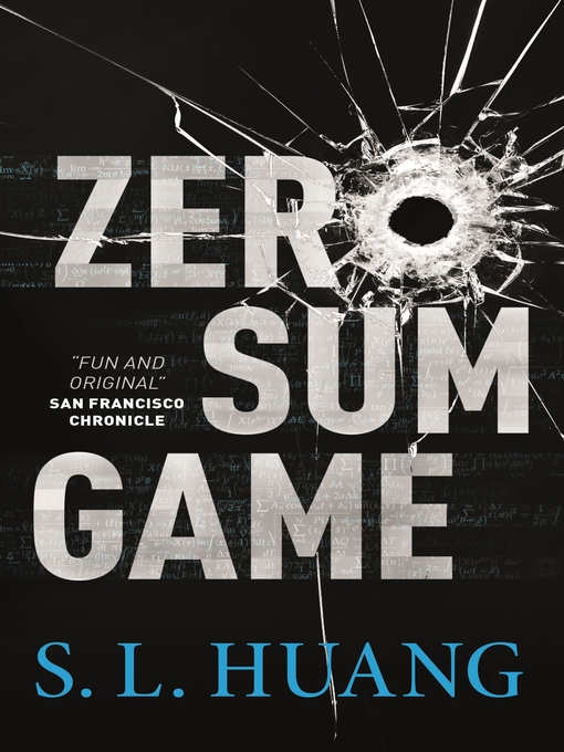 Title details for Zero Sum Game by S. L. Huang - Wait list